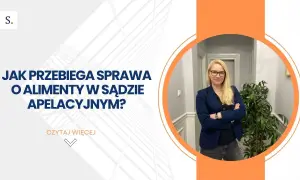Czy apelacja wstrzymuje alimenty? Sprawdź, co musisz wiedzieć
