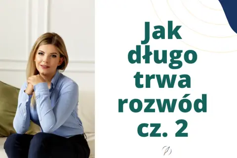 Jak długo czeka się na rozprawę rozwodową? Sprawdź, co wpływa na czas